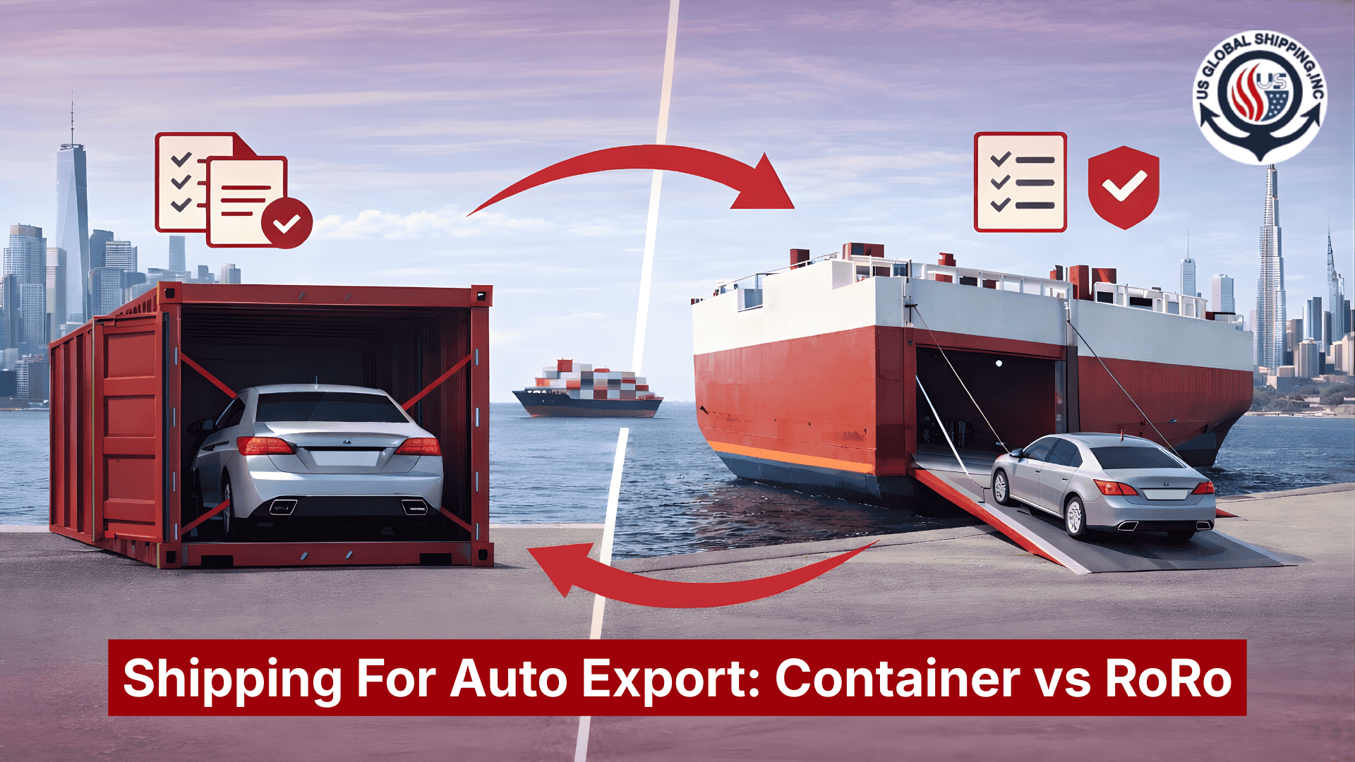 Best Shipping Method for Auto Export from USA to UAE: Container vs RoRo